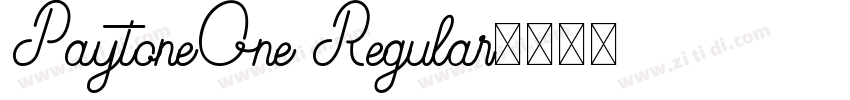 PaytoneOne Regular字体转换